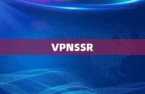 VPNSSR
